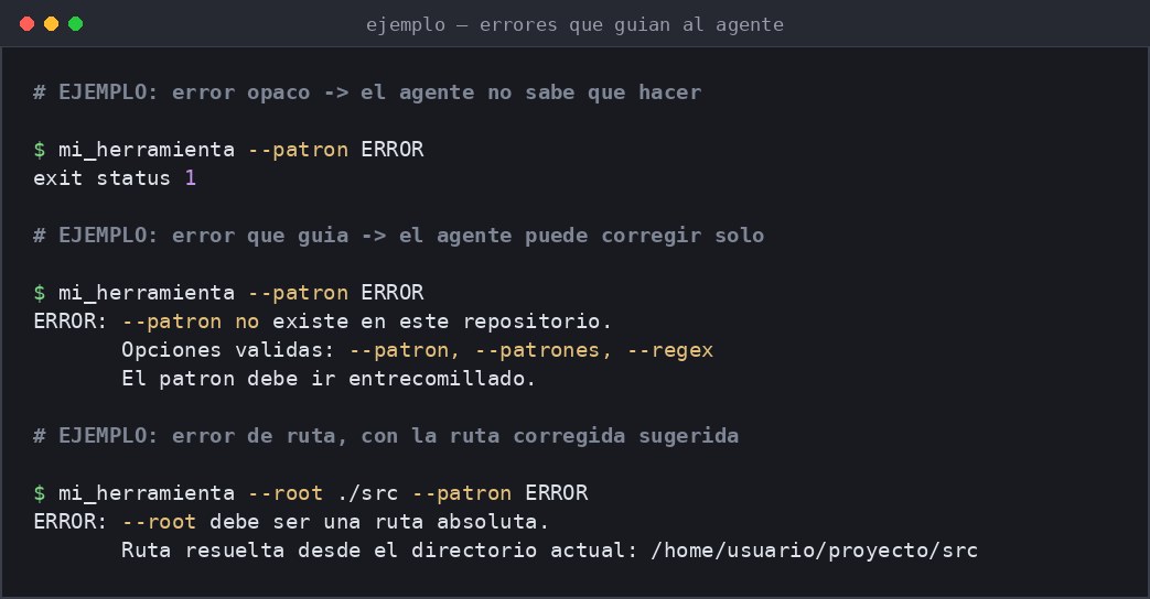Tres ejemplos de salida de error: un código de salida opaco, un error que lista las opciones válidas y un error que sugiere la ruta absoluta corregida